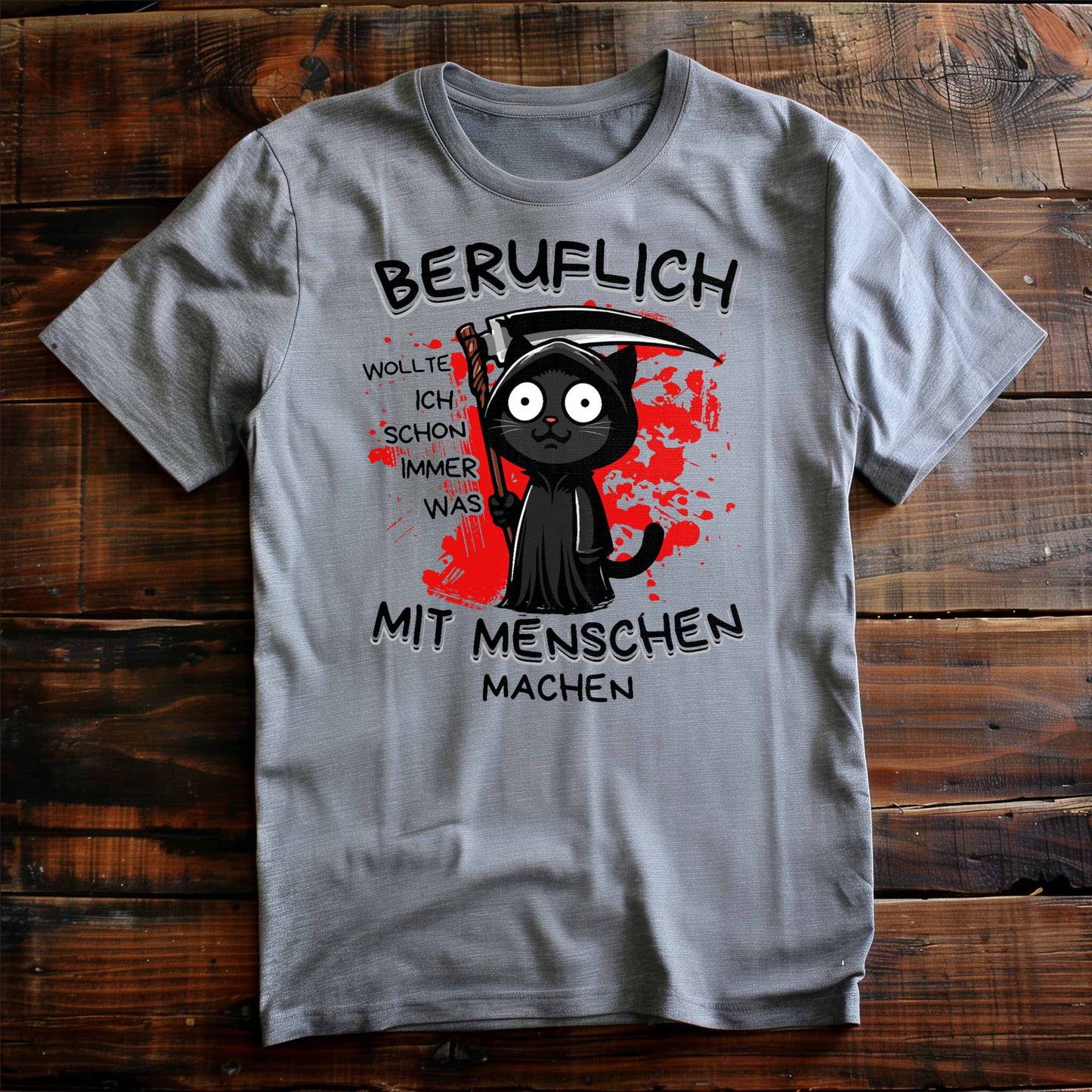 'Ich wollte schon immer was mit Menschen machen' T-Shirt