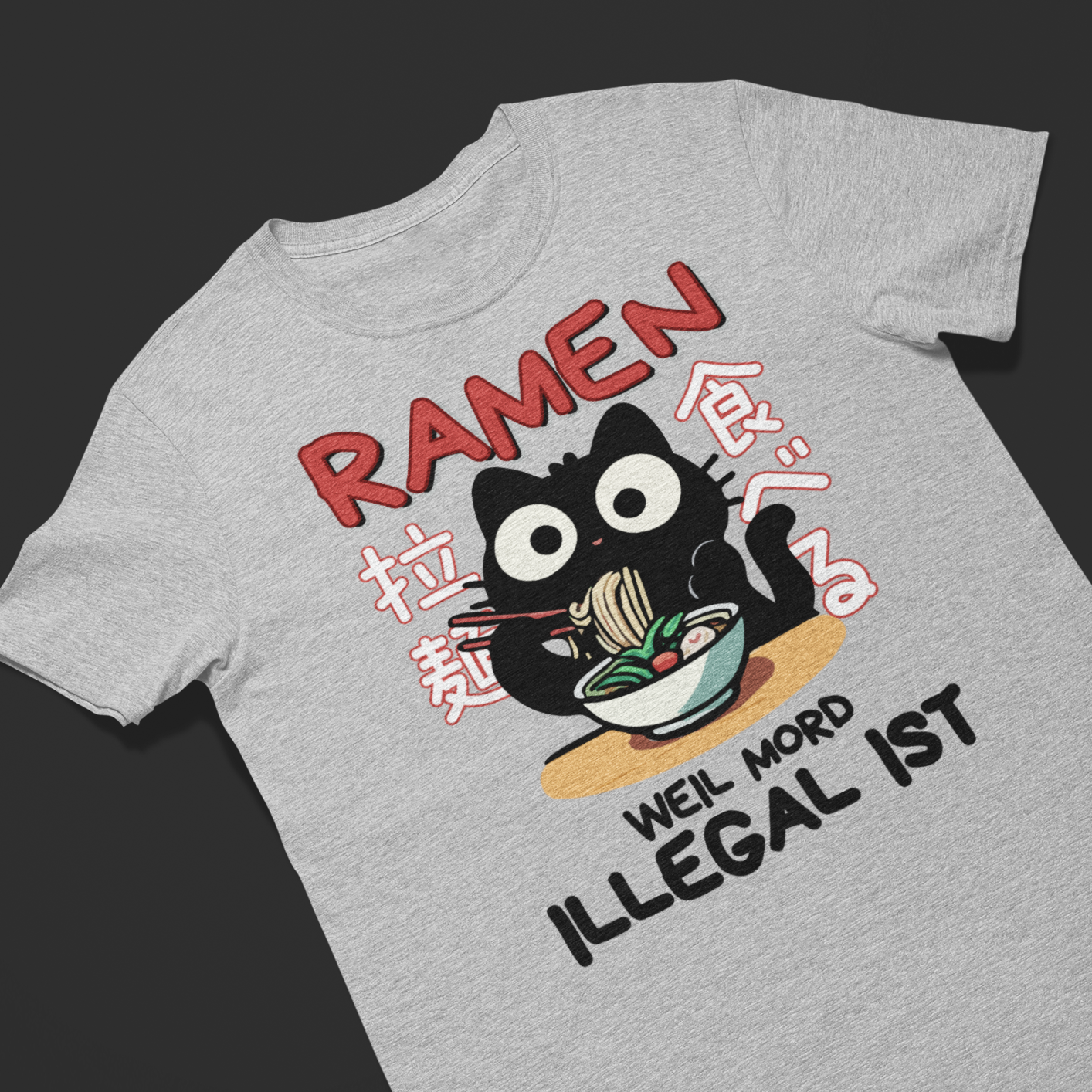 Grau meliertes T-Shirt mit einer süßen schwarzen Kawaii Katze, die Ramen isst, japanischen Schriftzeichen und dem Spruch 'Ramen - Weil Mord illegal ist'