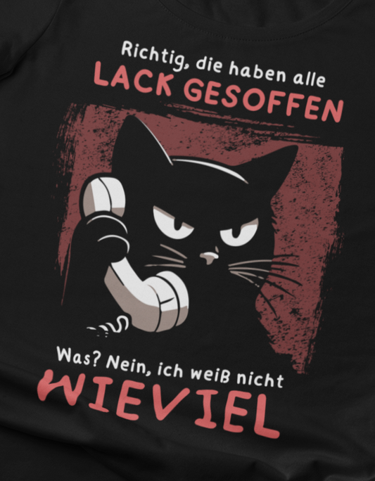 Richtig, die haben alle Lack gesoffen - Premium Organic T-Shirt Dunkel