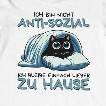 'Ich bin nicht anti-sozial' Süße Katze mit Bettdecke und Kissen T-Shirt