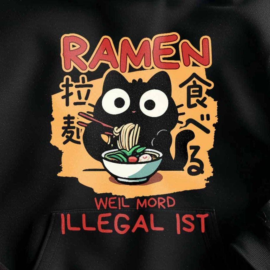 Nahaufnahme eines schwarzen Hoodie Pullover mit einem Design einer Katze und dem lustigen Spruch 'Ramen - Weil Mord illegal ist'